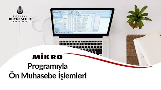 Mikro Programı ile Ön Muhasebe İşlemleri Mikro Programı Giriş İşlemleri [upl. by Oiralednac]