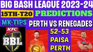 Perth Scorchers Vs Melbourne Renegades 15th Match Big Bash League 202324 PredictionsPRS Vs MLR [upl. by Ahsil229]