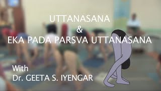 Geeta Iyengar teaching Uttanasana amp Eka Pada Parsva Uttanasana [upl. by Blaire117]