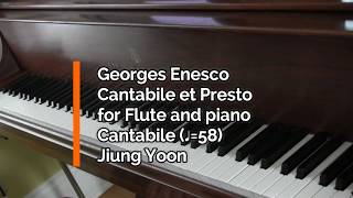 Piano Part  Enesco Cantabile et Presto for Flute and Piano Cantabile ♩58 [upl. by English363]