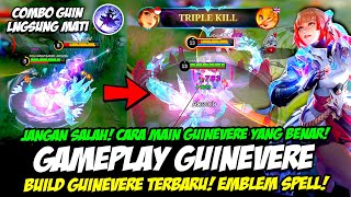 TUTORIAL GUINEVERE TERBARU❗ COMBO GUINEVERE YANG BENAR❗ BUILD GUINEVERE TERSAKIT❗GAMEPLAY TOP GLOBAL [upl. by Goldsworthy]