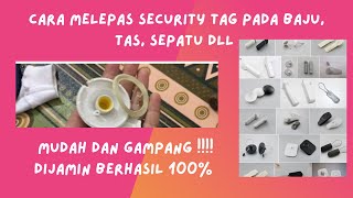 Cara Membuka Segel pada Baju Security Magnetic Tag dengan Mudah Cara Terakhir Paling Efektif loh [upl. by Stretch361]