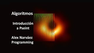 Algoritmos Introducción a Pseint  Parte 1 [upl. by Janie]