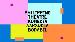 Philippine Theatre Music 7 L3 Q4  Komedya Sarswela Bodabil Florentino Torres High School [upl. by Atirhs]