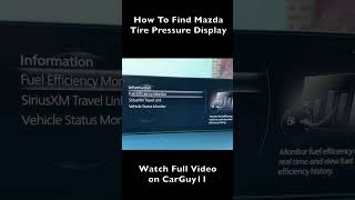 How To Find Mazda Tire Pressure Display [upl. by Odilo]