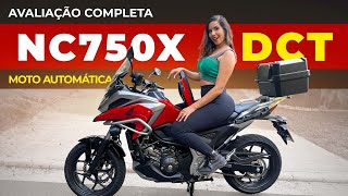 TESTE NC750X DCT MOTO AUTOMÁTICA  PREÇO PRÓS E CONTRAS CONSUMO SEGURO HONDA NC 7500X 2023 [upl. by Ahtekal916]