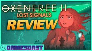 Oxenfree II Lost Signals Review  Kinda Funny Gamescast [upl. by Hopkins747]