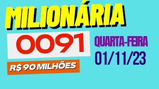 RESULTADO milionária 0091  Resultado milionária concurso 0091 [upl. by Demy]