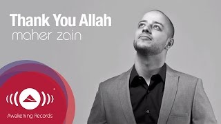 Maher Zain  Thank You Allah  Official Lyric Video [upl. by Dee]