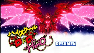 🔶High School DxD Hero  Resumen  Temporada 4 [upl. by Hoo539]