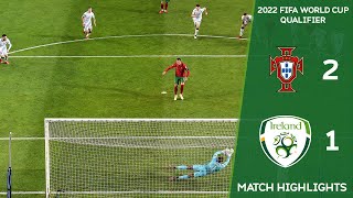 HIGHLIGHTS  Portugal 21 Ireland  2022 FIFA World Cup Qualifier [upl. by Notniw846]