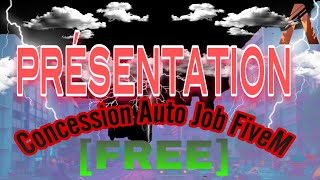 Concessionnaire Auto Job FiveM FREE [upl. by Anyg]