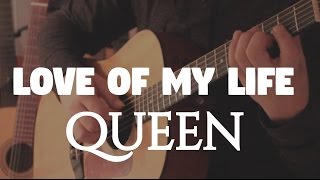 Queen quotLove of my Lifequot on Fingerstyle by Fabio Lima [upl. by Walsh]