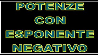 Potenze con esponente negativo [upl. by Topping]