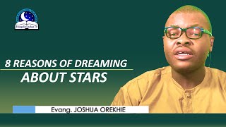 8 Reasons of Dreaming About Stars  Biblical Meaning of Stars Dream [upl. by Suiramaj]