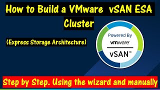 How to build a VMware vSAN Express Storage Architecture Cluster \ Step by Step [upl. by Agneta]