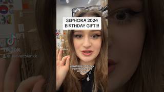 SEPHORA 2024 BIRTHDAY GIFTS 🎁💄 [upl. by Odelet769]