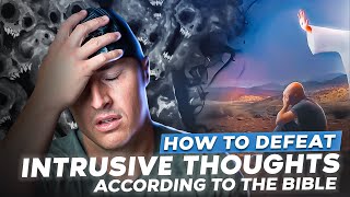 How to Defeat Intrusive Thoughts [upl. by Rap91]