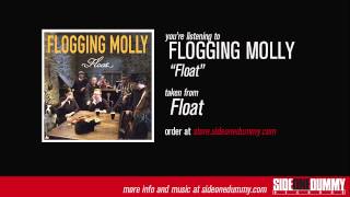 Flogging Molly  Float Official Audio [upl. by Fonsie]