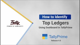 How to Identify Top Ledgers Using Dashboard in TallyPrime  TallyHelp [upl. by Tigdirb]