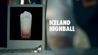 ICELAND HIGHBALL DRINK RECIPE  HOW TO MIX [upl. by Dualc]