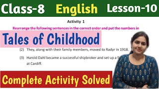 Tales of Childhood by Roald DahlClass8 EnglishActivity SolvedLesson10UNIQUELEARNINGLAB [upl. by Anner633]