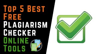 Top 5 Best Free Plagiarism Checker Online Tools 2021 [upl. by Ahsile542]