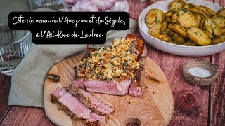 Côte de veau dAveyron et du Ségala à lAil Rose de Lautrec [upl. by Sorenson38]