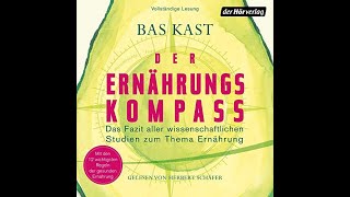 Der Ernhrungskompass Hörbuch Kostenlos Bas Kast [upl. by Parker]