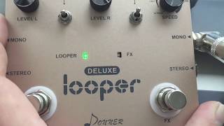 Deluxe Looper Guitar Effect Pedal Donner ★First Look ★ Review [upl. by Moia]