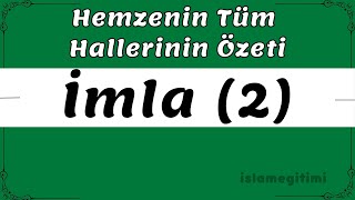 Hemze Konularının Sorularla Tekrarı  İmlâ Kitabı 2 Cilt 5 Ders  Medine Hazırlık Kitabı [upl. by Aynotan]