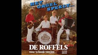 De Roffels  Het Orgel Speelt [upl. by Omrelliug]