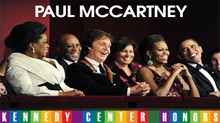 PAUL McCARTNEY AT KENNEDY CENTER HONORS Complete [upl. by Theodora307]