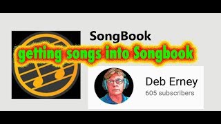 SONGBOOK how to get songs into Songbook [upl. by Jacquelin]