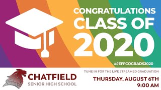 Chatfield Senior High School Graduation 2020 [upl. by Linehan186]