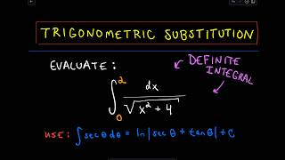 Trigonometric Substitution and a Definite Integral [upl. by Kensell360]