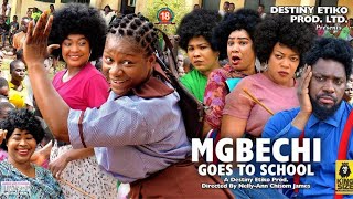 MGBECHI GOES TO SCHOOL FULL MOVIE Destiny Etiko Jerry Williams 2022 Latest Nigerian Nollywood Movie [upl. by Melentha703]