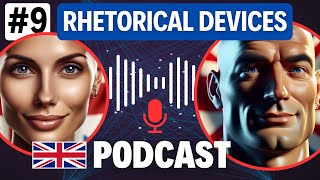 Rhetorical Devices  English Language Podcast Ep 9 [upl. by Mariano82]