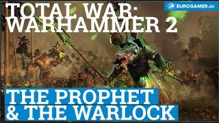 Total War Warhammer 2  The Prophet amp The Warlock Trailer [upl. by Fabriane]