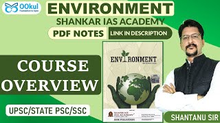 Environment  Shankar IAS  Course Overview  UPSCPCSSSC Exams  OOkul [upl. by Aliakam572]