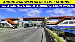 Lrt 1 New Stations Update [upl. by Atikat94]