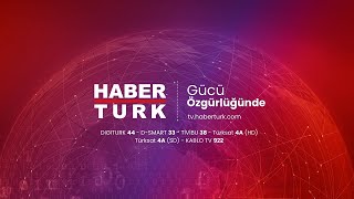 Habertürk TV Canlı Yayın ᴴᴰ [upl. by Amati89]