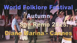 World Folklore Festival San Remo 2023 Autumn [upl. by Eigroeg]