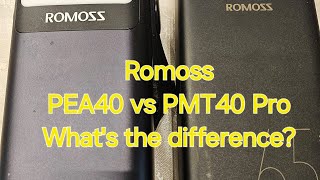 Romoss PEA40 and PMT40 Pro Whats the difference [upl. by Maurer451]