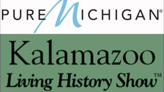 Kalamazoo Living History Show  Pure Michigan [upl. by Ailimaj249]