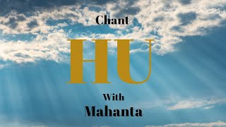 HU with Mahanta  eck hu mahanta eckankar [upl. by Stutman]