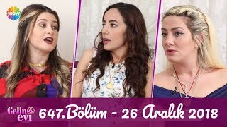 Gelin Evi 647 Bölüm  26 Aralık 2018 [upl. by Aetnahc]