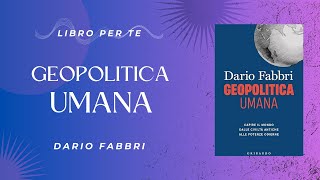 LETTURA DEL GIORNO GEOPOLITICA UMANA  DARIO FABBRI [upl. by Jennine]