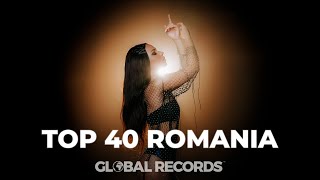 Top 40 Romania  Global Most Popular Songs 2022 [upl. by Jenni]