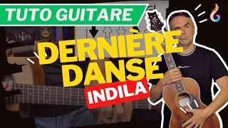 Tutoriel Guitare  Maîtrisez Dernière Danse dIndila  Leçon Complète pour Débutants [upl. by Mckeon958]